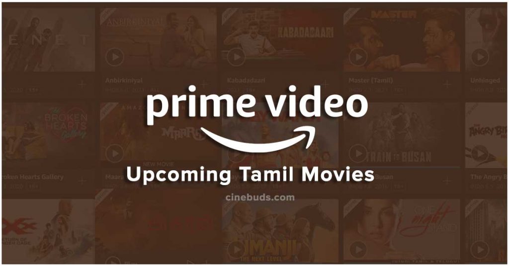 Tamil Movies in Amazon Prime 2024 Release Dates & Links