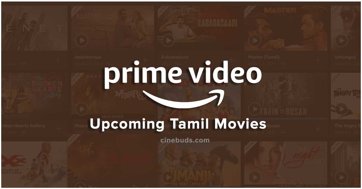 Upcoming Tamil Movies in Amazon Prime 2022