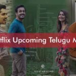 Netflix Upcoming Telugu Movies List